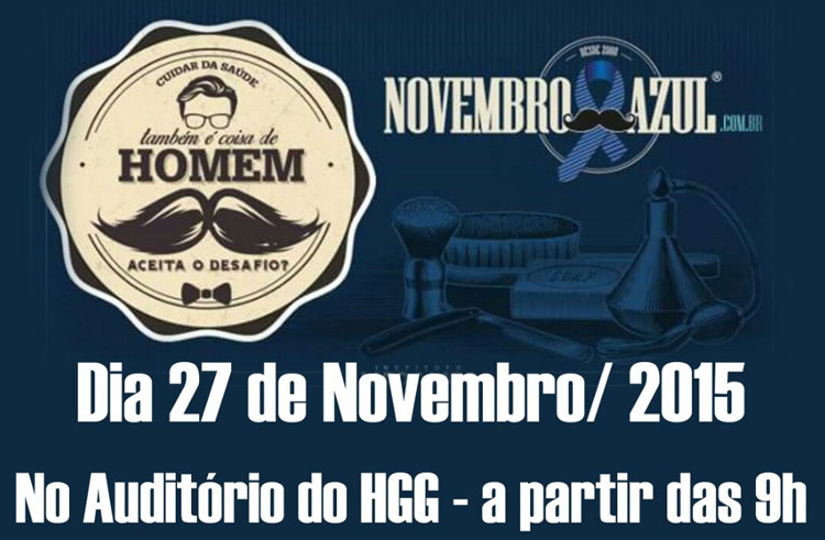 A ação integra a Campanha Novembro Azul 2015, com o tema, Cuidar da saúde também é coisa de homem (Foto: Divulgação)