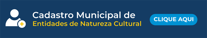 CADASTRO MUNICIPAL DE ENTIDADES DE NATUREZA CULTURAL (CEC)