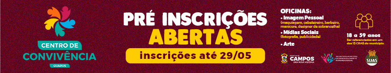 INSCRIÇÕES CENTRO DE CONVIVÊNCIA